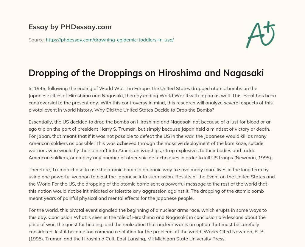 Dropping of the Droppings on Hiroshima and Nagasaki essay