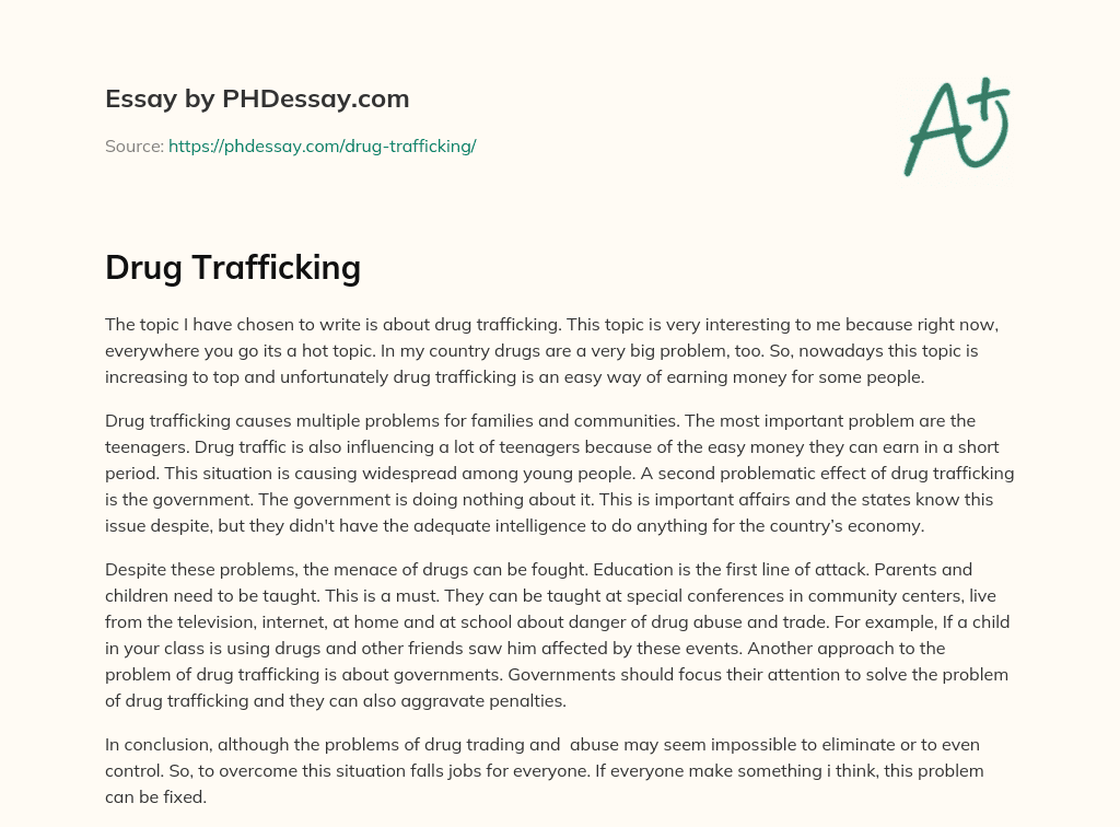 drug trafficking and threats essay