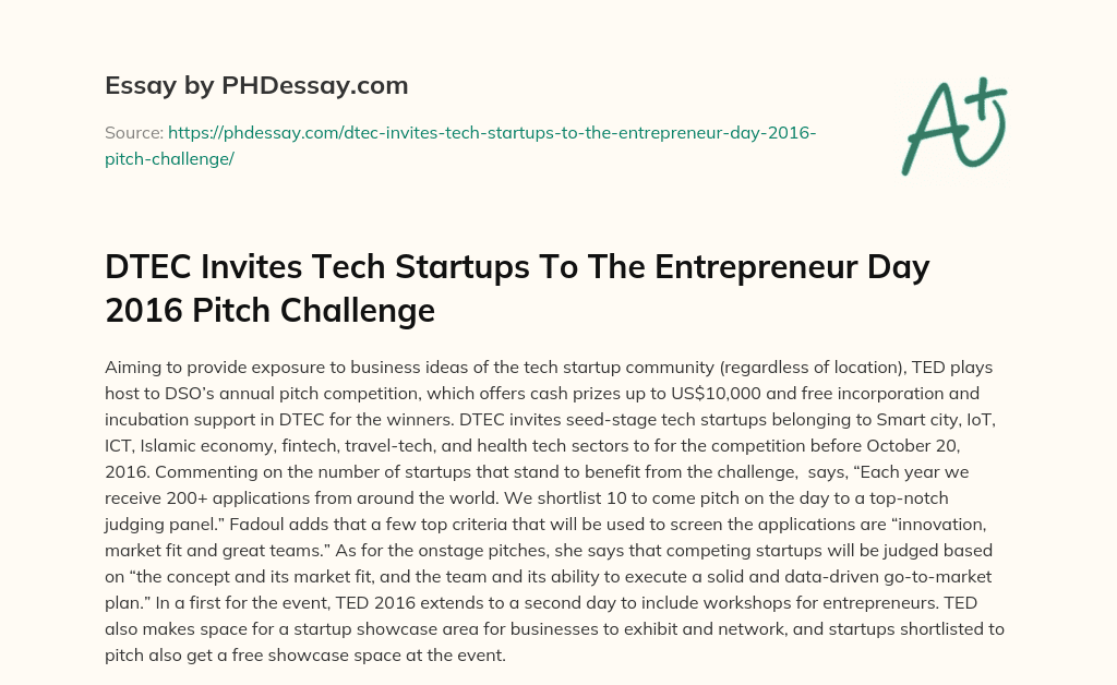 DTEC Invites Tech Startups To The Entrepreneur Day 2016 Pitch Challenge essay