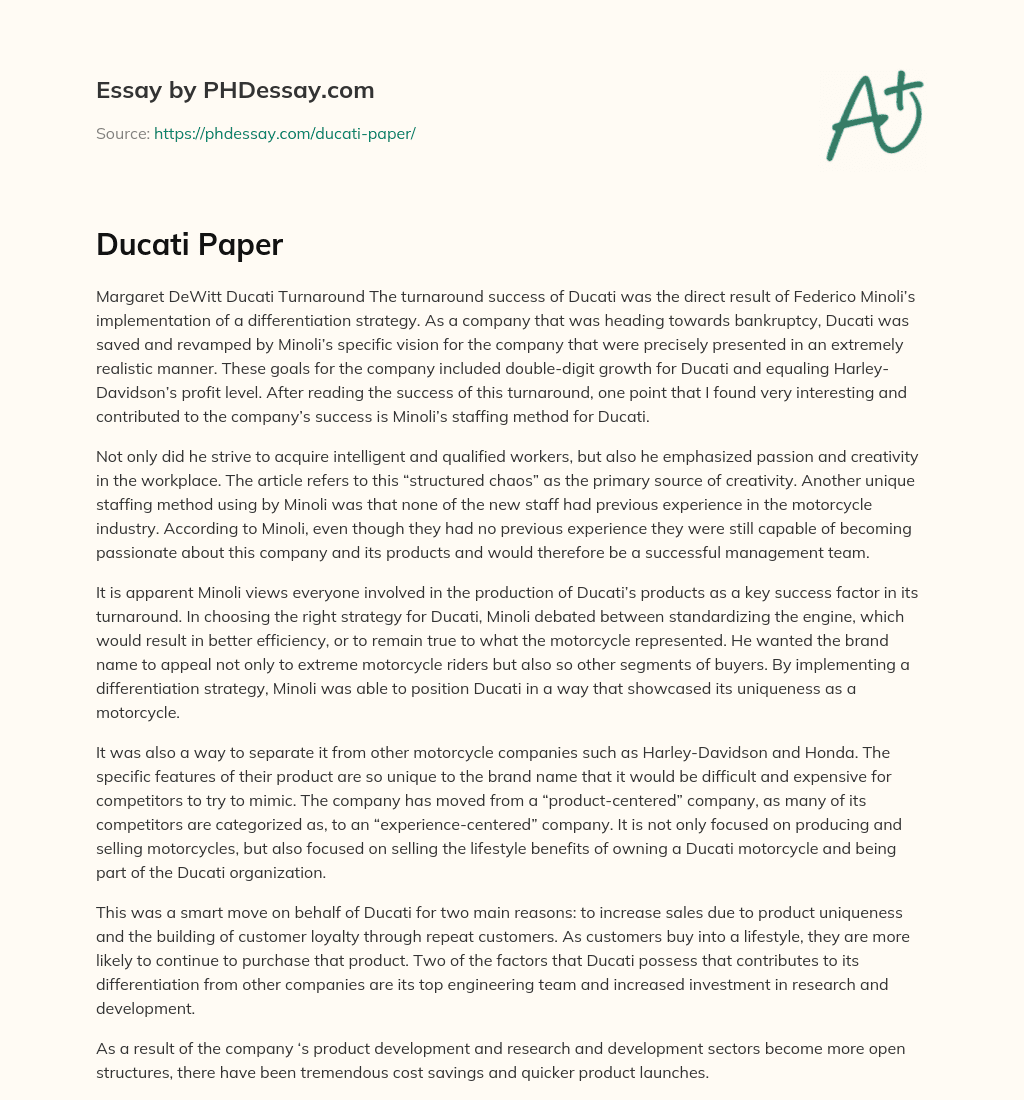 Ducati’s Turnaround Success: A Differentiation Strategy and Emphasis on Passionate Staffing essay