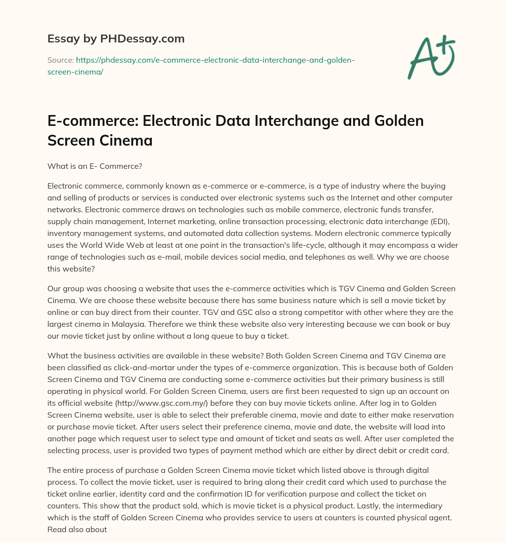 E-commerce: Electronic Data Interchange and Golden Screen Cinema essay