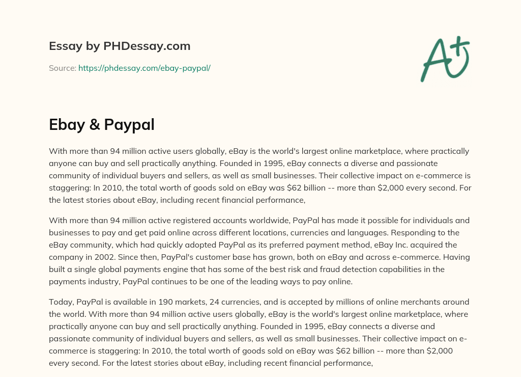 eBay and PayPal: The World’s Largest Online Marketplace and Payment Platform essay
