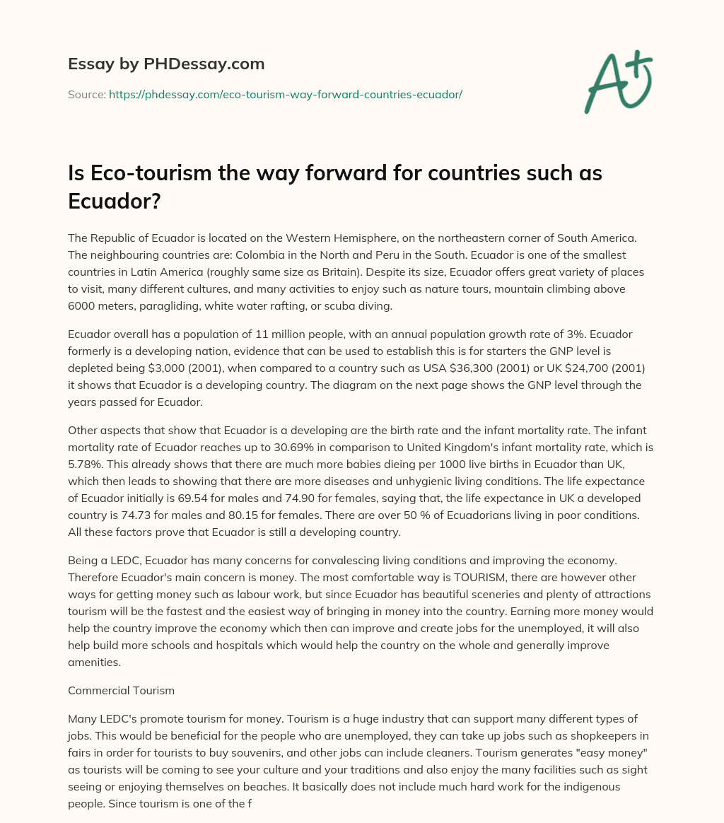 Is Eco-tourism the way forward for countries such as Ecuador? essay