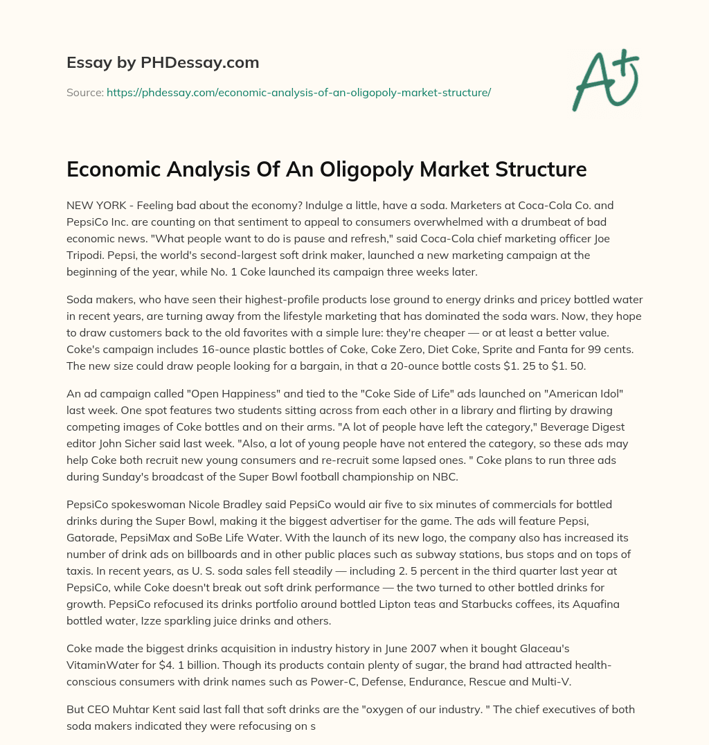Economic Analysis Of An Oligopoly Market Structure essay