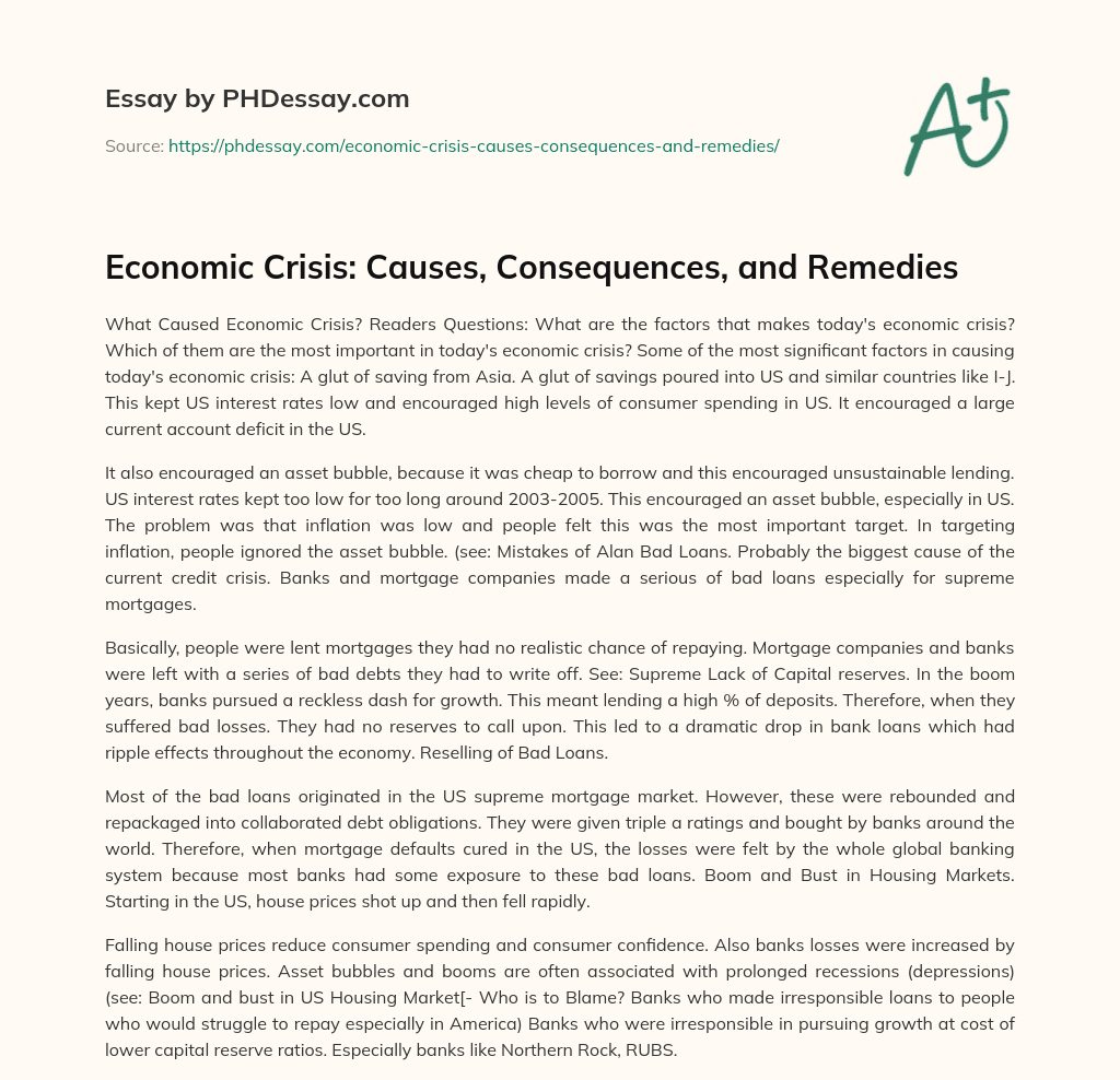 Economic Crisis: Causes, Consequences, and Remedies essay