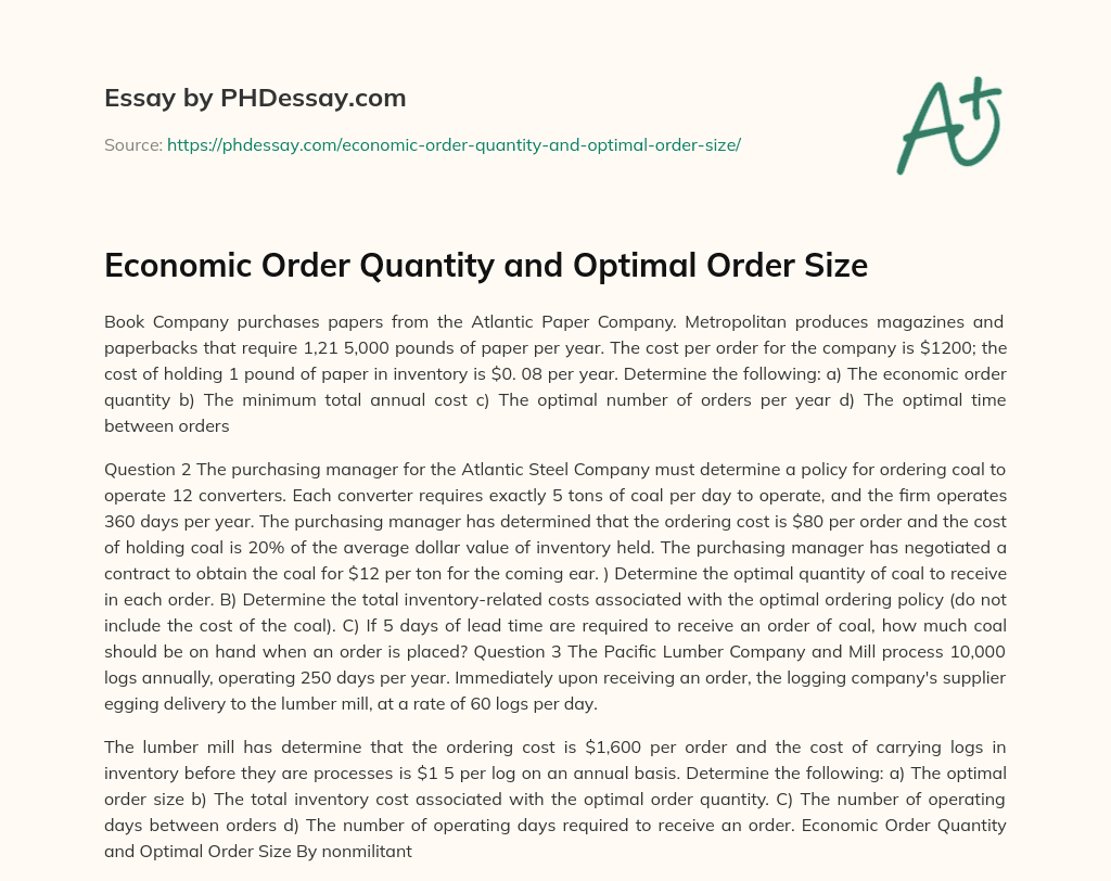 Economic Order Quantity and Optimal Order Size essay