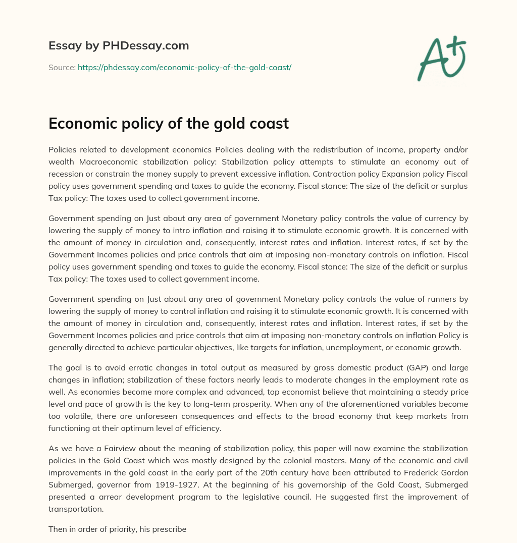 Economic policy of the gold coast essay