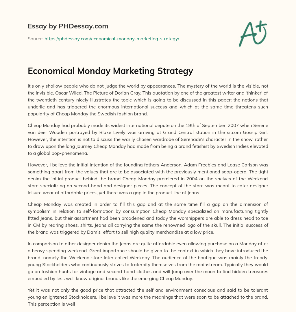 Economical Monday Marketing Strategy essay