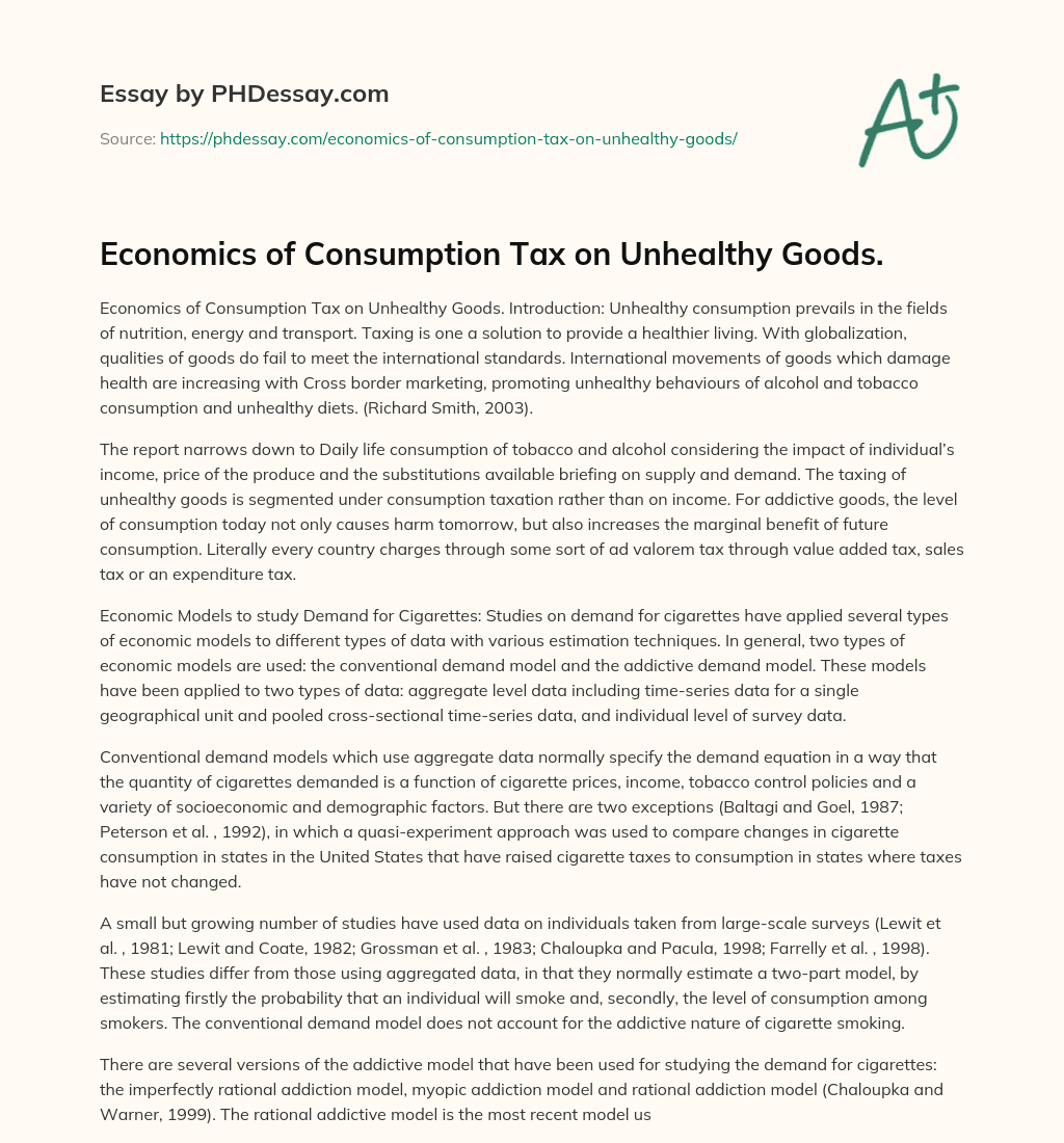Economics of Consumption Tax on Unhealthy Goods. essay