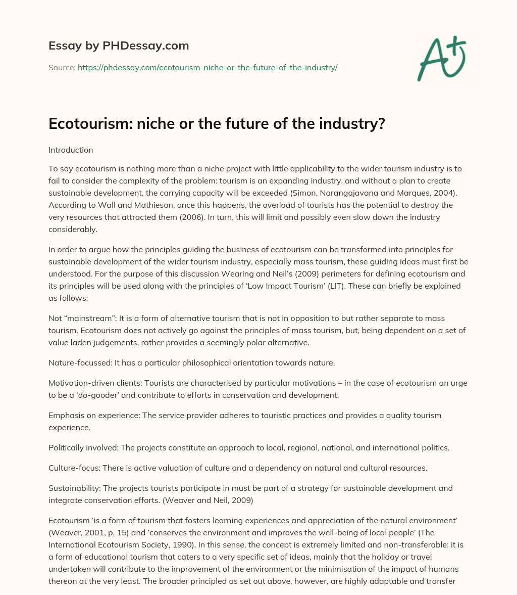 Ecotourism: niche or the future of the industry? essay