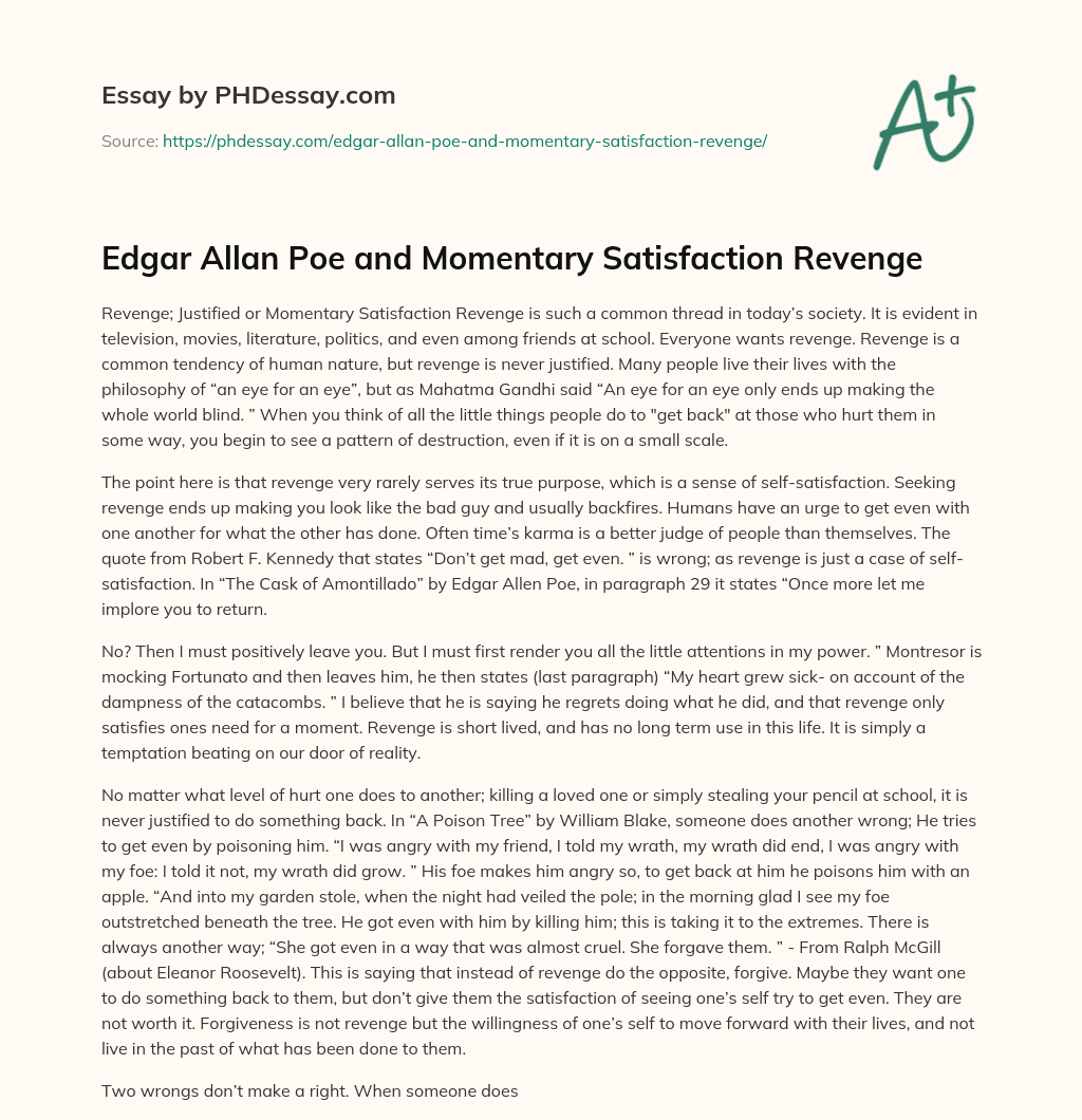 Edgar Allan Poe and Momentary Satisfaction Revenge essay