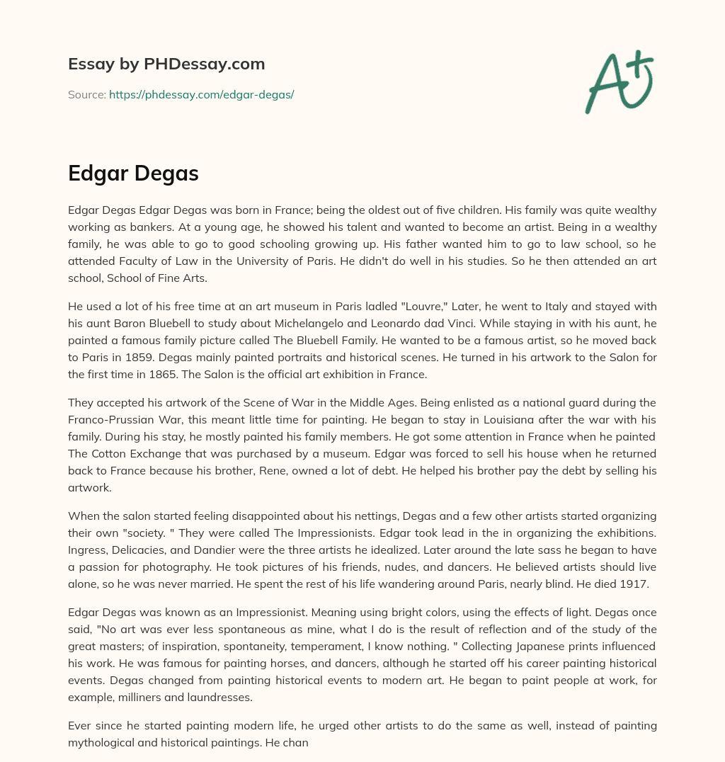 Edgar Degas: From Law School to Artistic Success essay