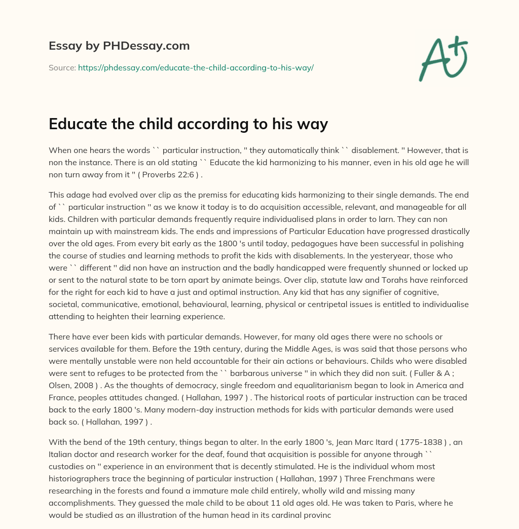 Educate the child according to his way essay