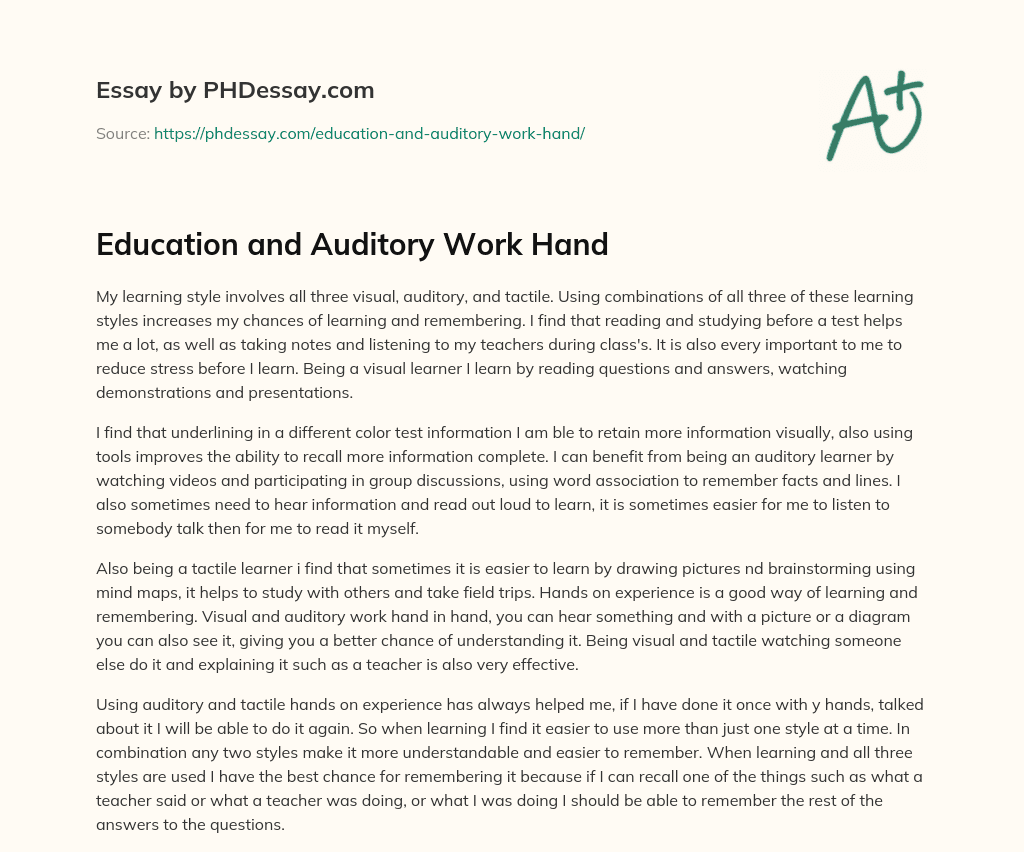Education and Auditory Work Hand essay