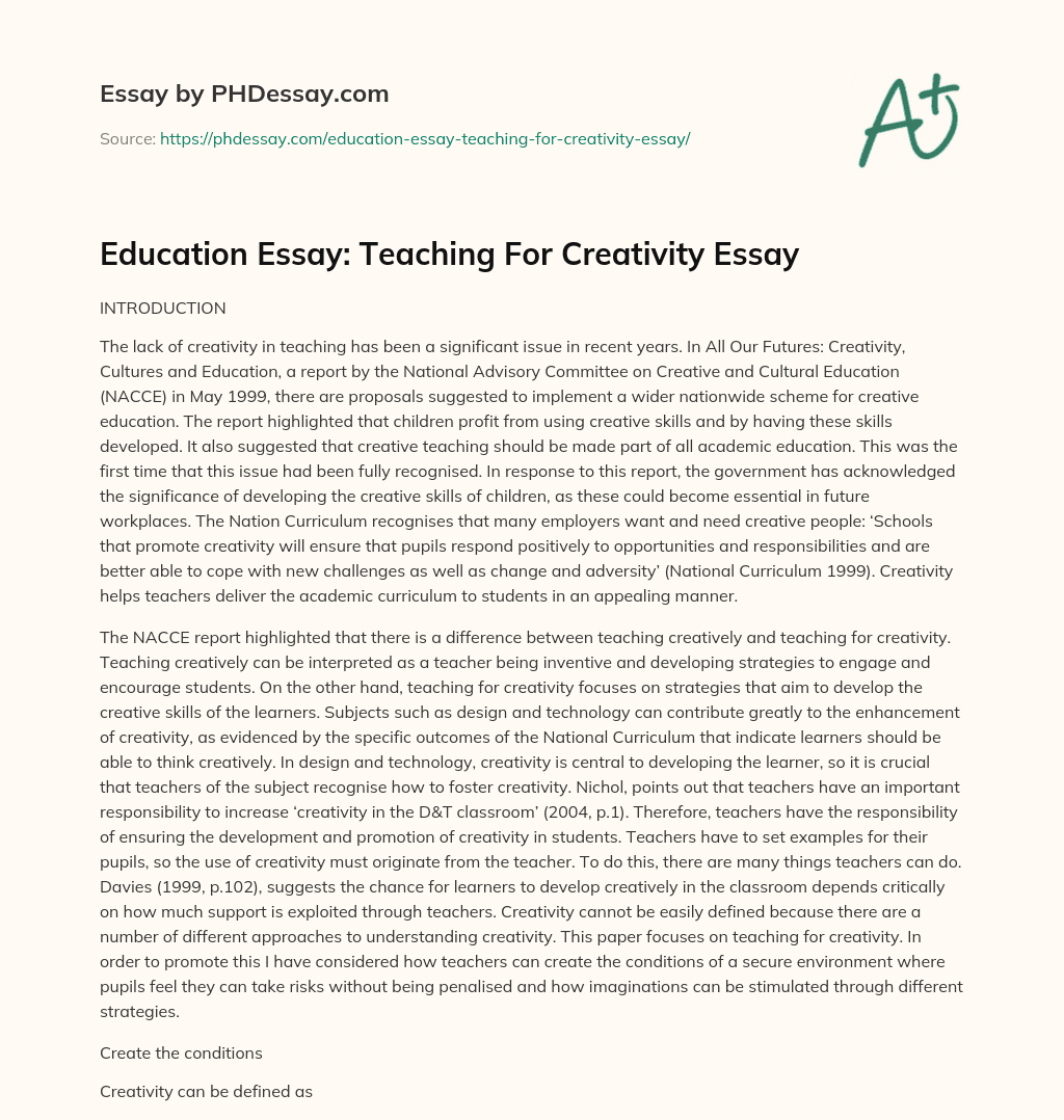 Education Essay: Teaching For Creativity Essay essay