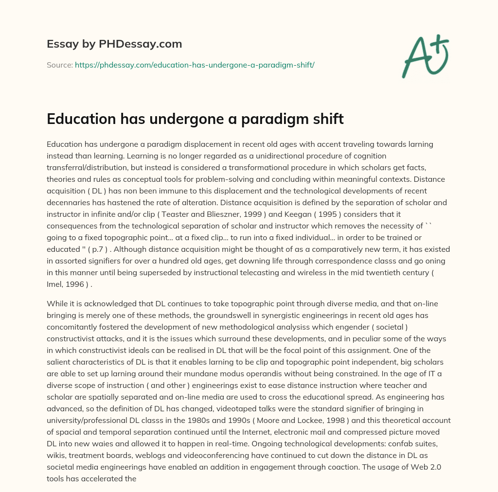 Education has undergone a paradigm shift essay