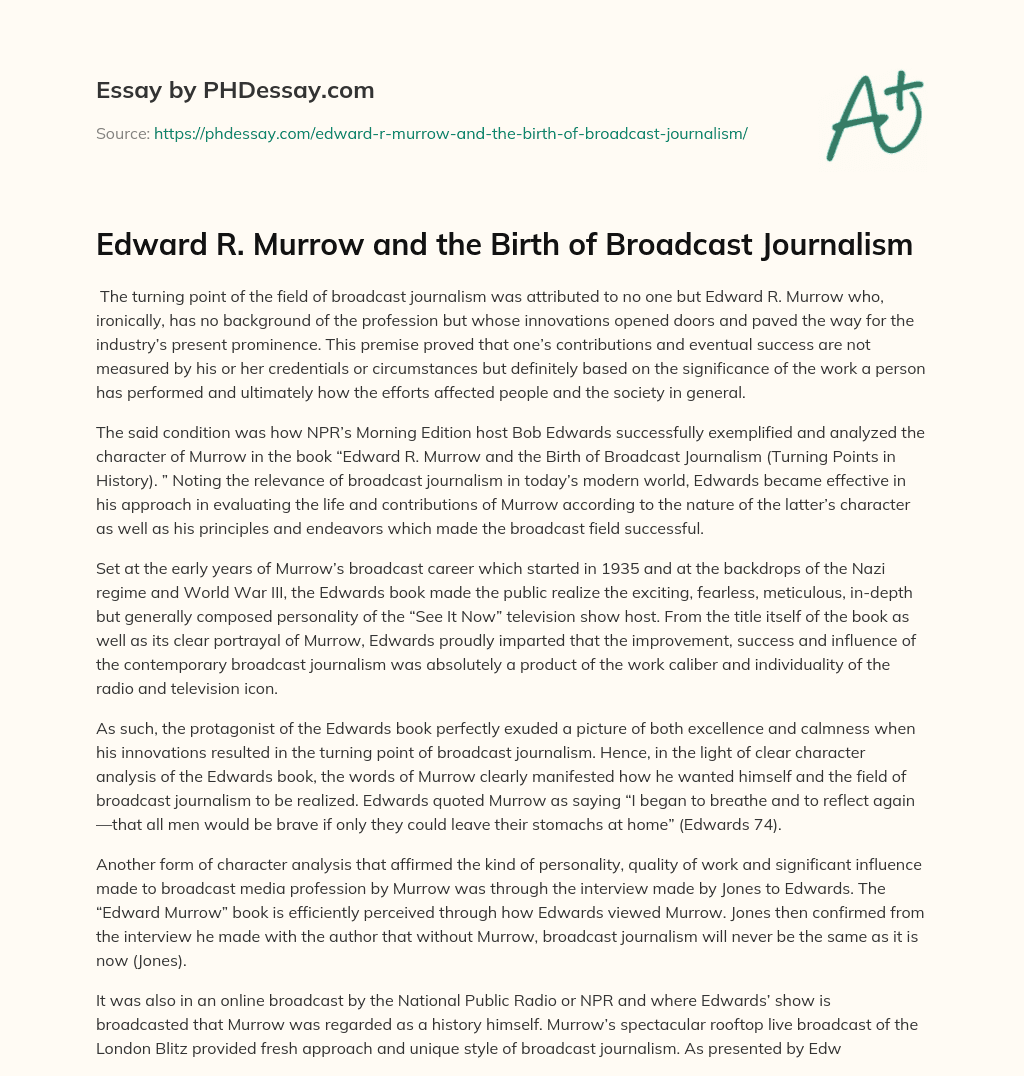 Edward R. Murrow and the Birth of Broadcast Journalism essay