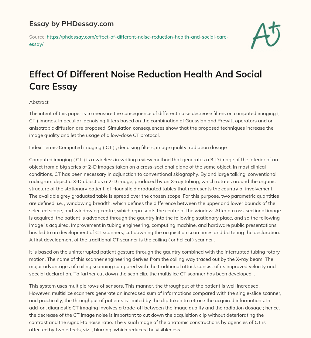 Effect Of Different Noise Reduction Health And Social Care Essay essay
