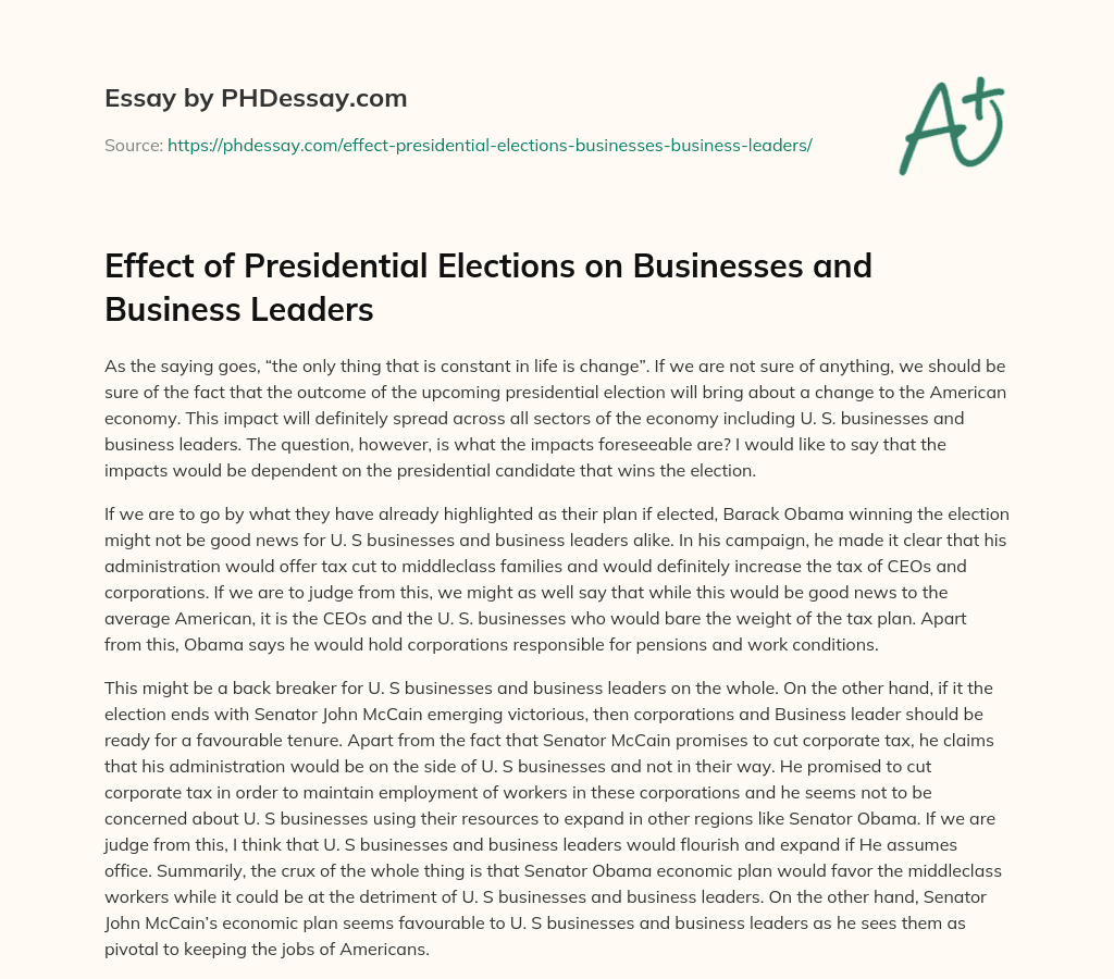 Effect of Presidential Elections on Businesses and Business Leaders essay