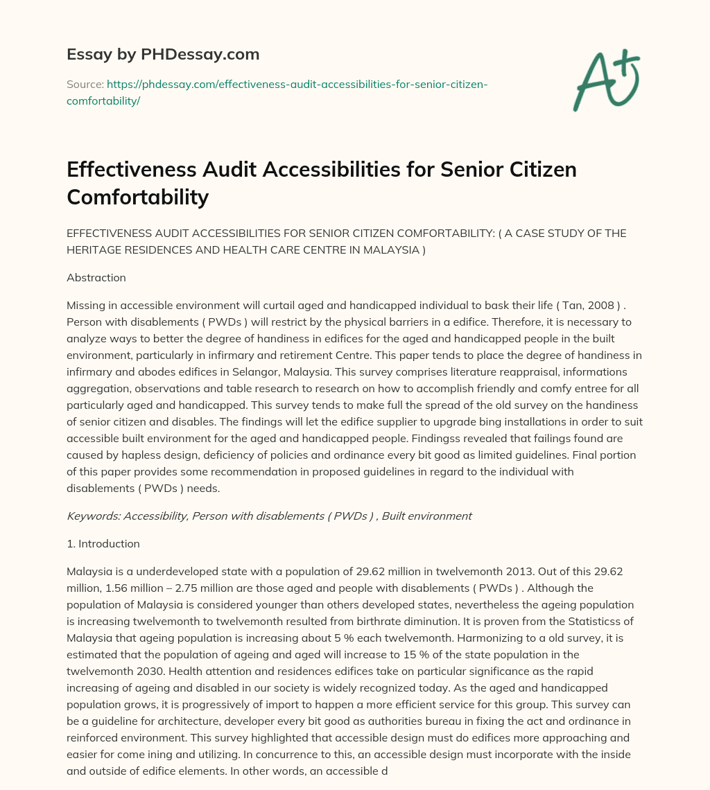 Effectiveness Audit Accessibilities for Senior Citizen Comfortability essay