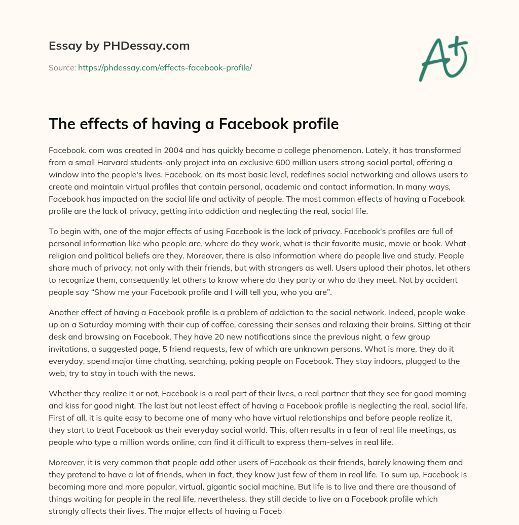 The effects of having a Facebook profile essay