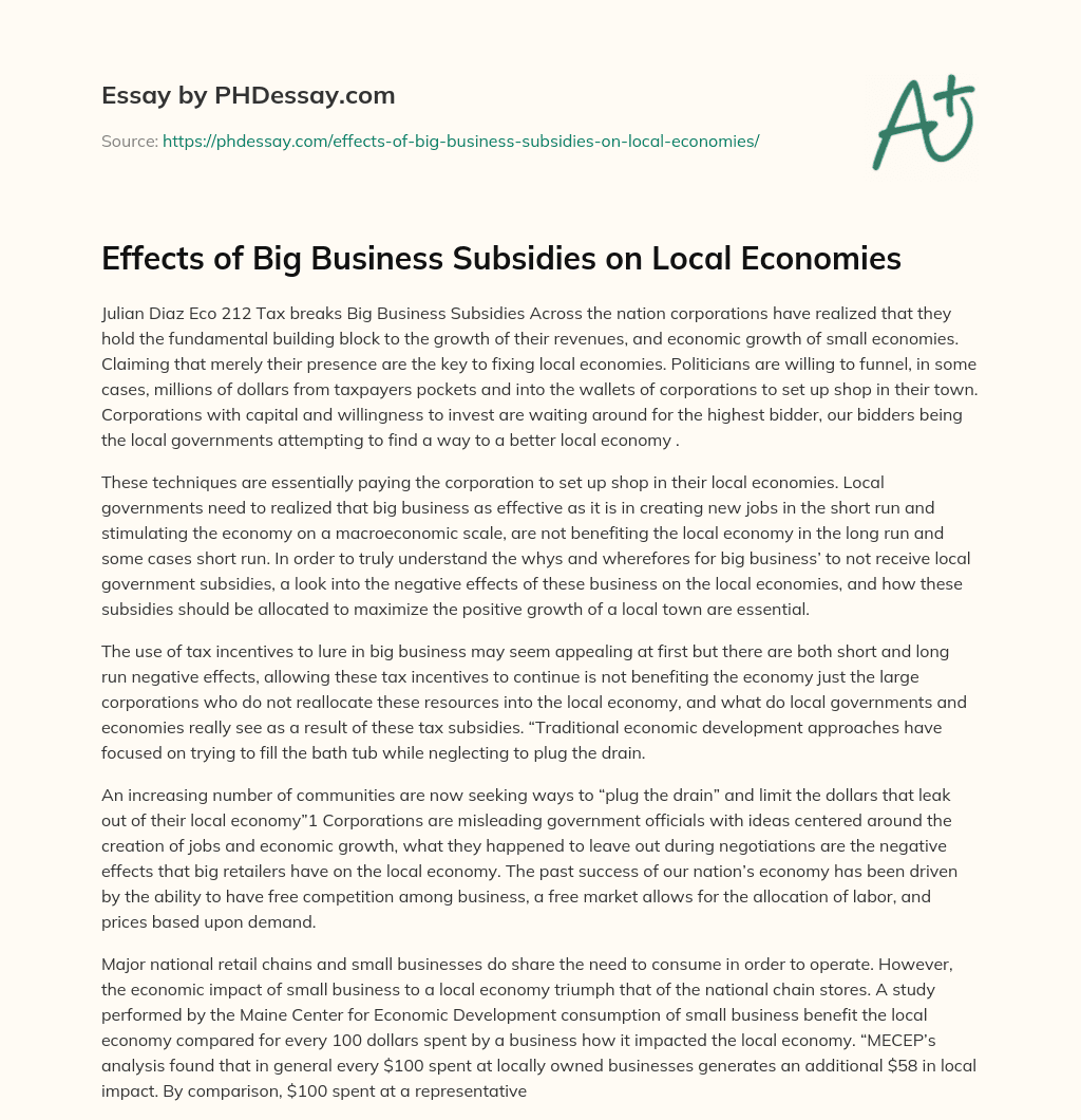 Effects of Big Business Subsidies on Local Economies essay