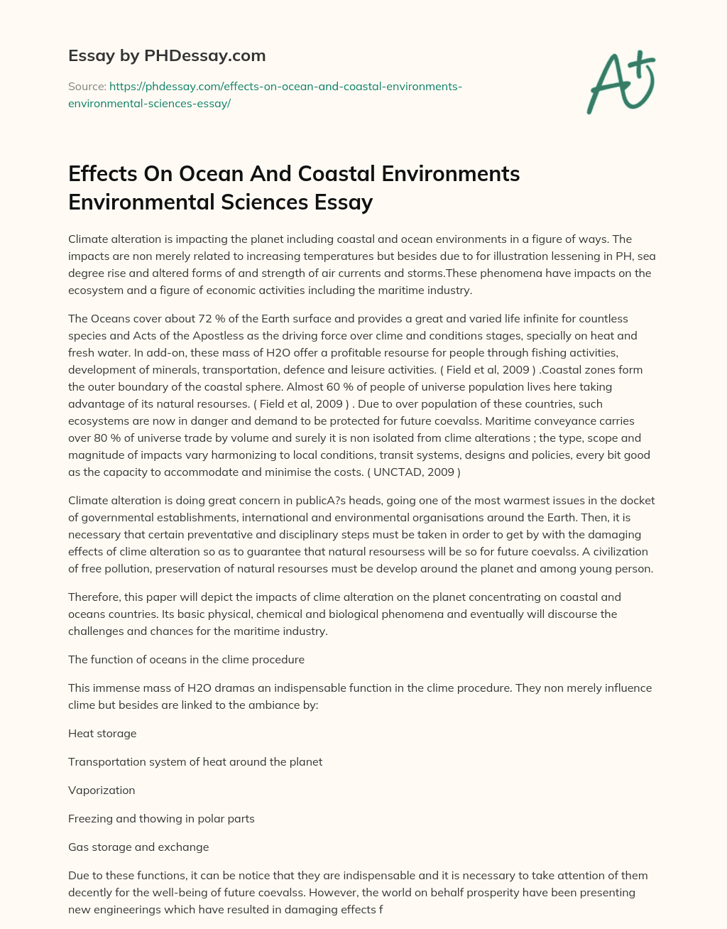 Effects On Ocean And Coastal Environments Environmental Sciences Essay essay