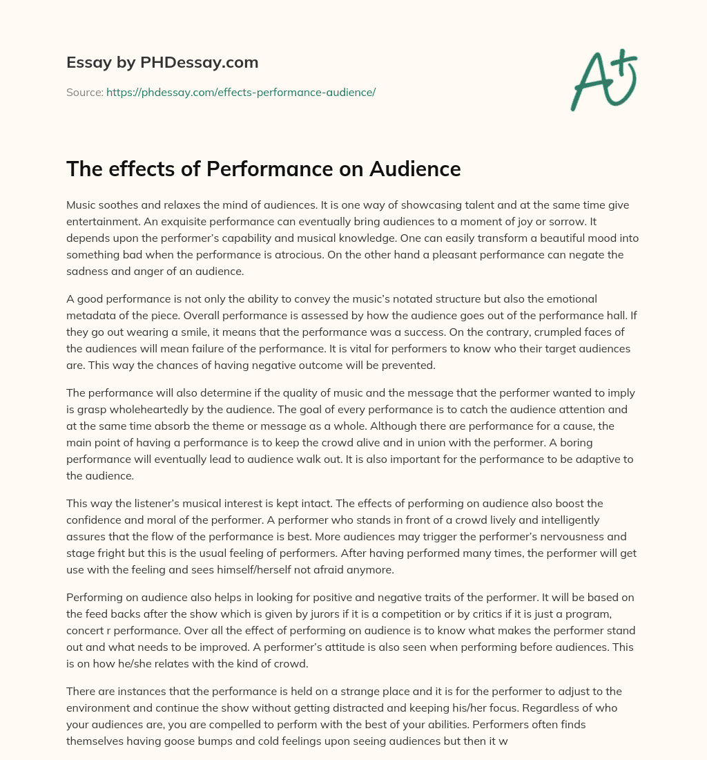 The effects of Performance on Audience essay
