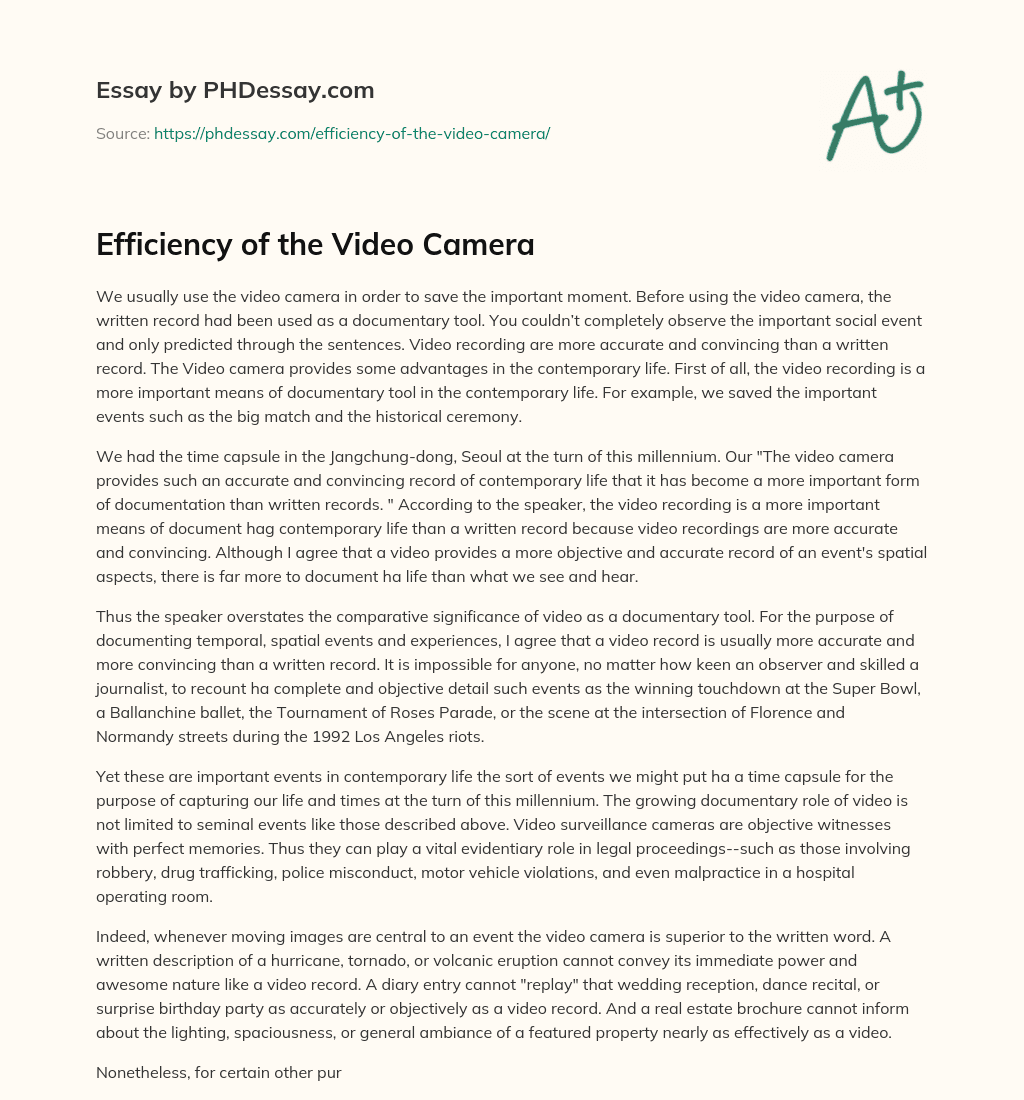 Efficiency of the Video Camera essay