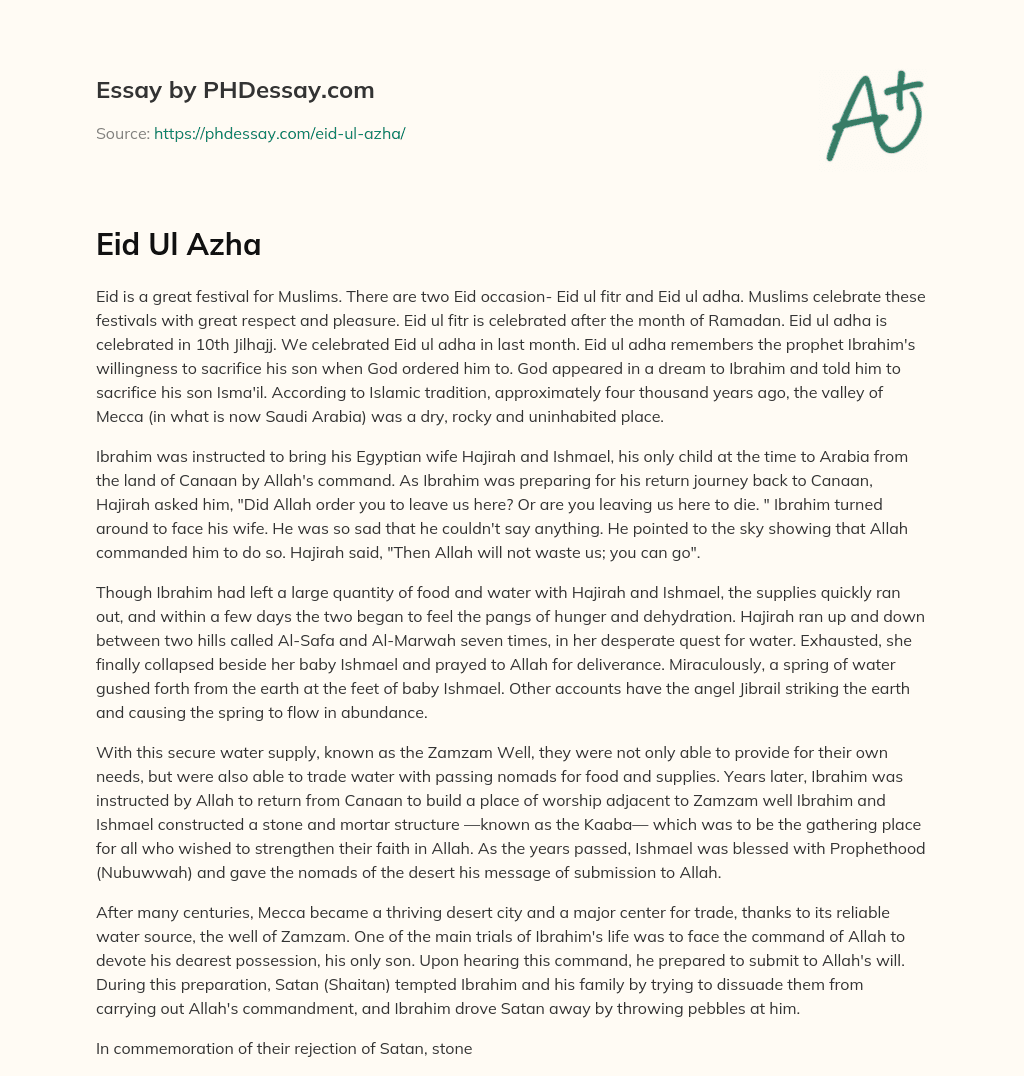Muslims Celebrate Eid ul Fitr and Eid ul Adha: Remembering Prophet Ibrahim’s Sacrifice essay