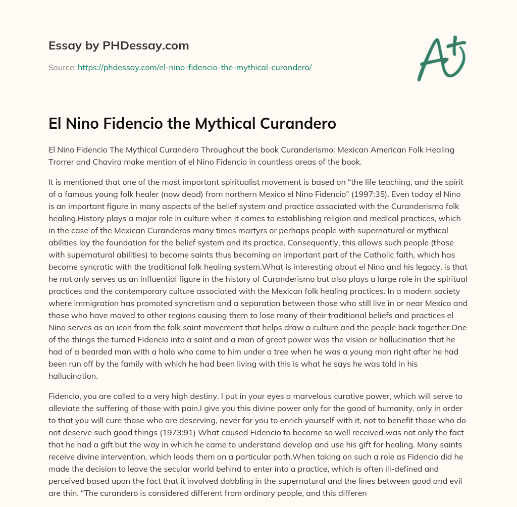El Nino Fidencio the Mythical Curandero essay