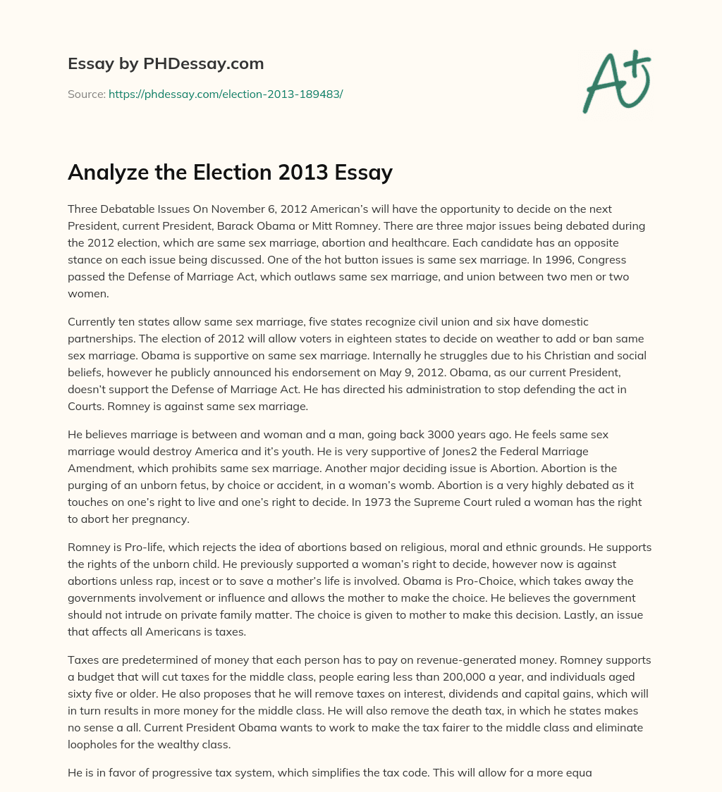 Debating Same Sex Marriage, Abortion, and Healthcare in the 2012 Presidential Election essay