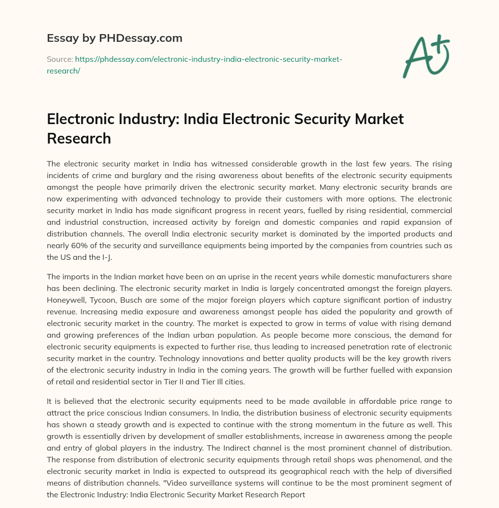 Electronic Industry: India Electronic Security Market Research essay
