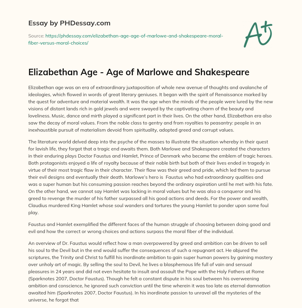 Elizabethan Age – Age of Marlowe and Shakespeare essay