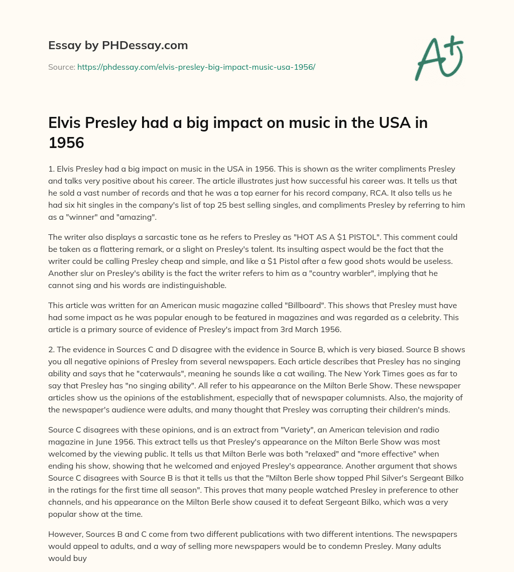 Elvis Presley had a big impact on music in the USA in 1956 essay