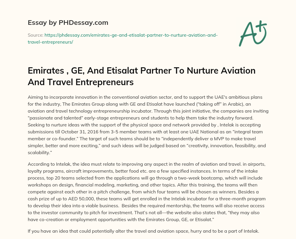 Emirates , GE, And Etisalat Partner To Nurture Aviation And Travel Entrepreneurs essay