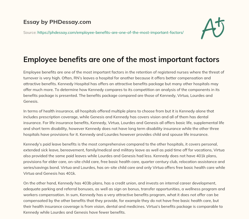 Employee benefits are one of the most important factors essay