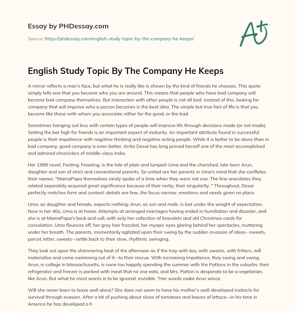 English Study Topic By The Company He Keeps essay