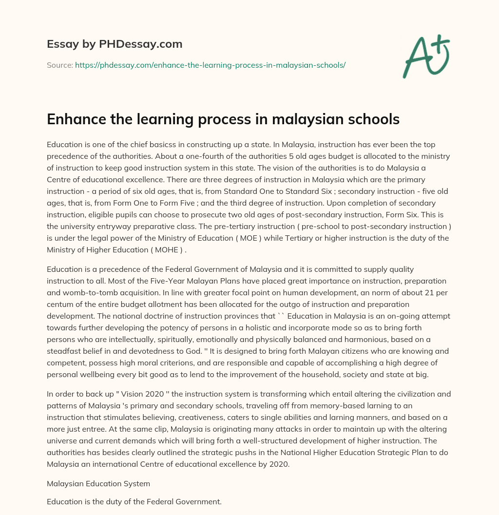 Enhance the learning process in malaysian schools essay
