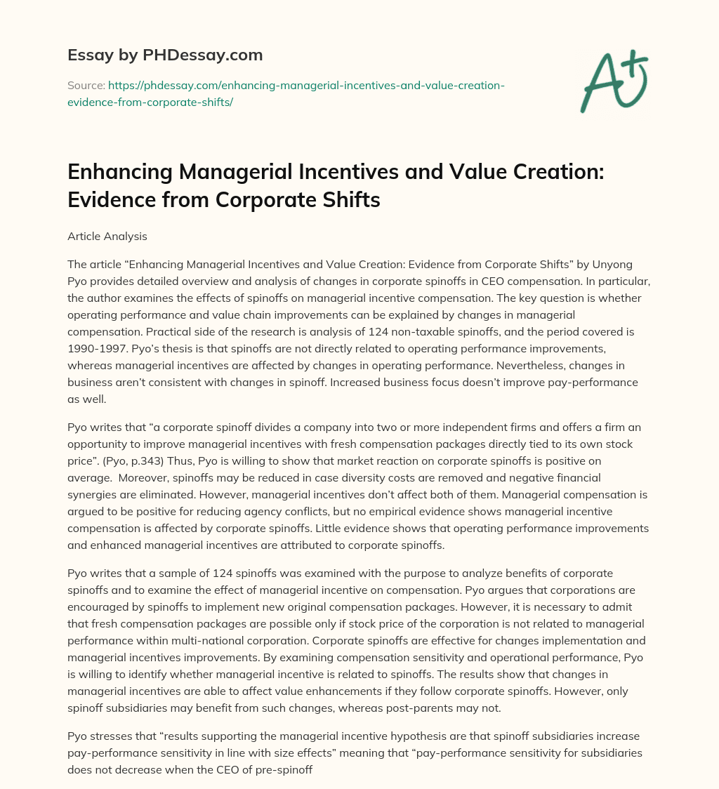 Enhancing Managerial Incentives and Value Creation: Evidence from Corporate Shifts essay