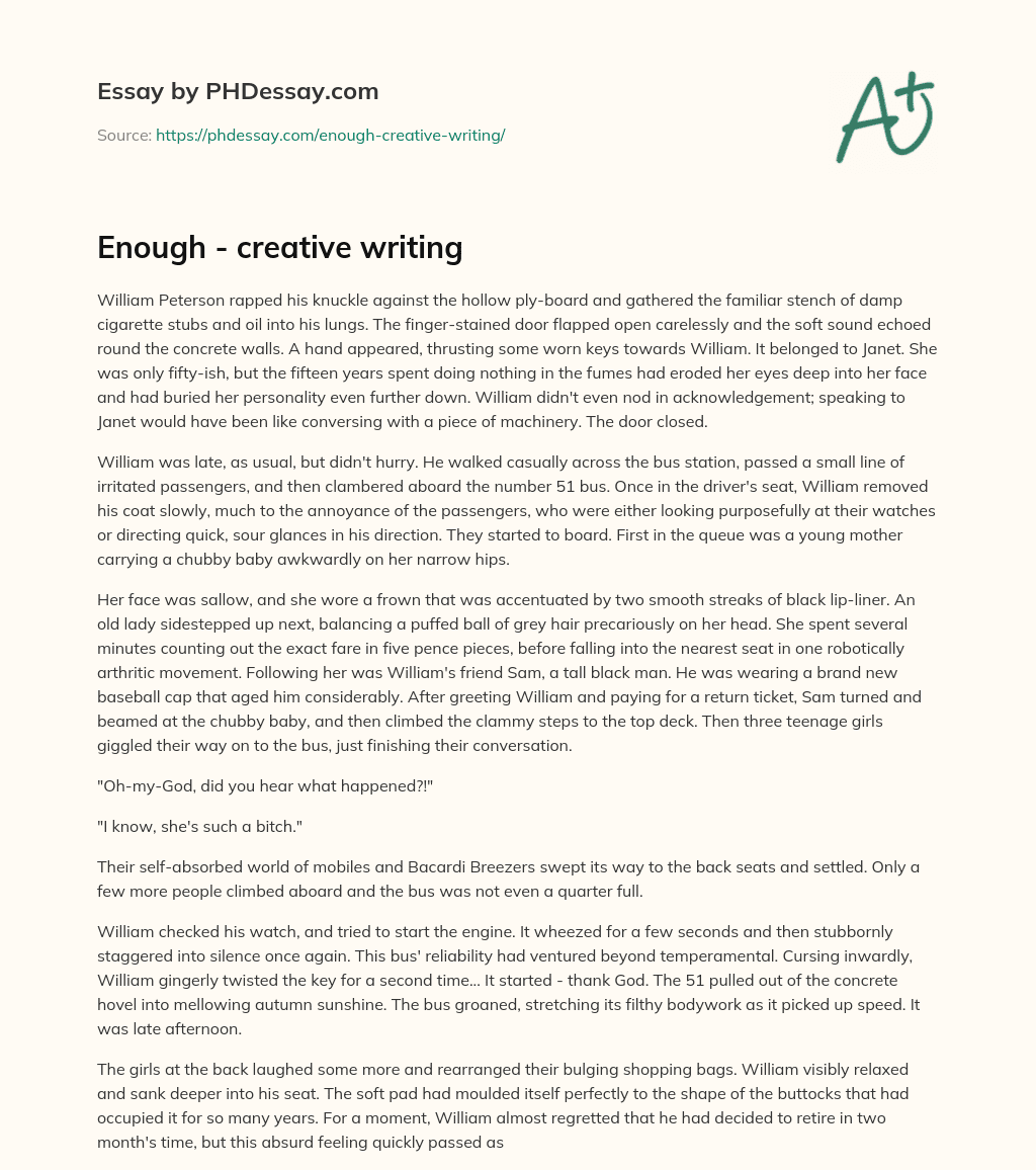 Enough – creative writing essay