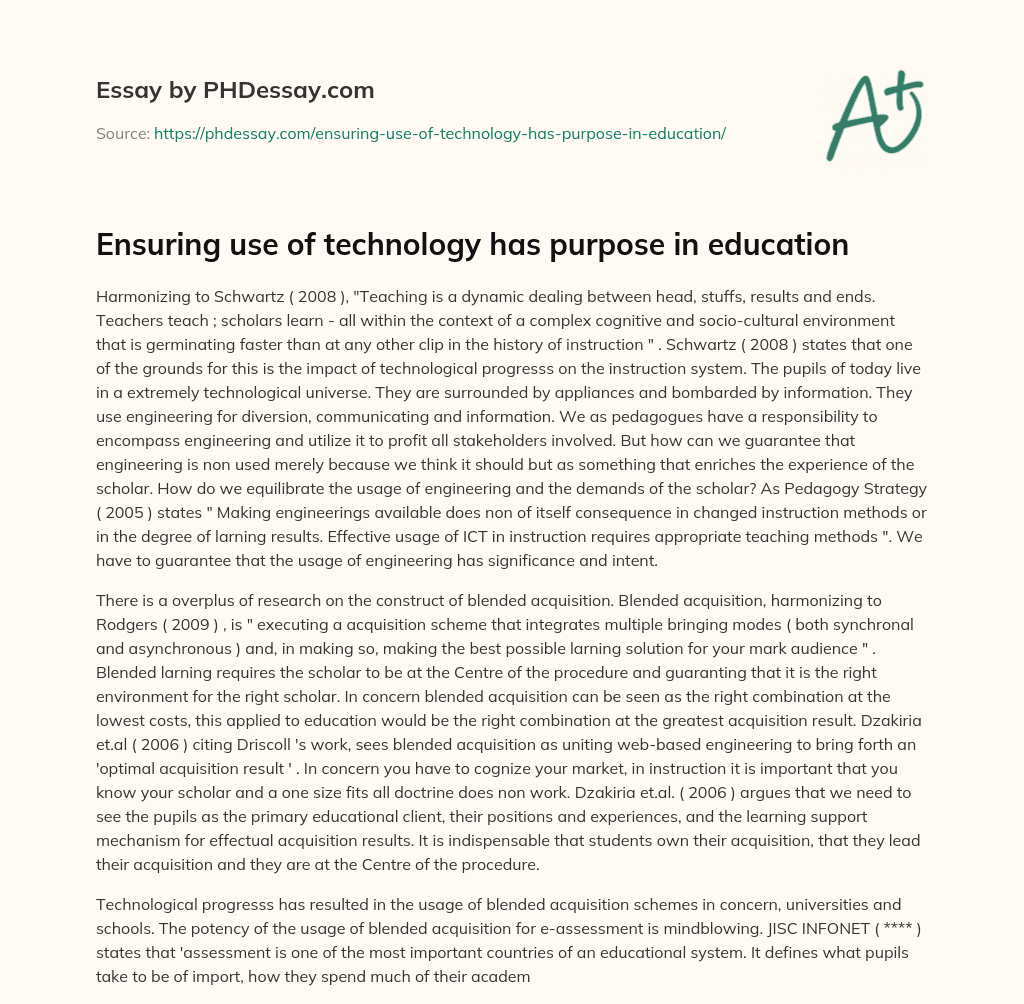 Ensuring use of technology has purpose in education essay