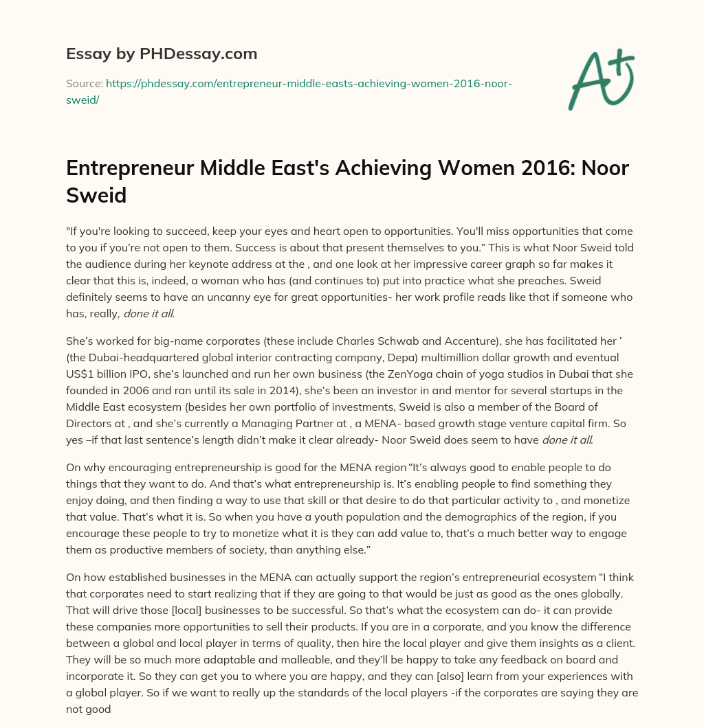 Entrepreneur Middle East’s Achieving Women 2016: Noor Sweid essay