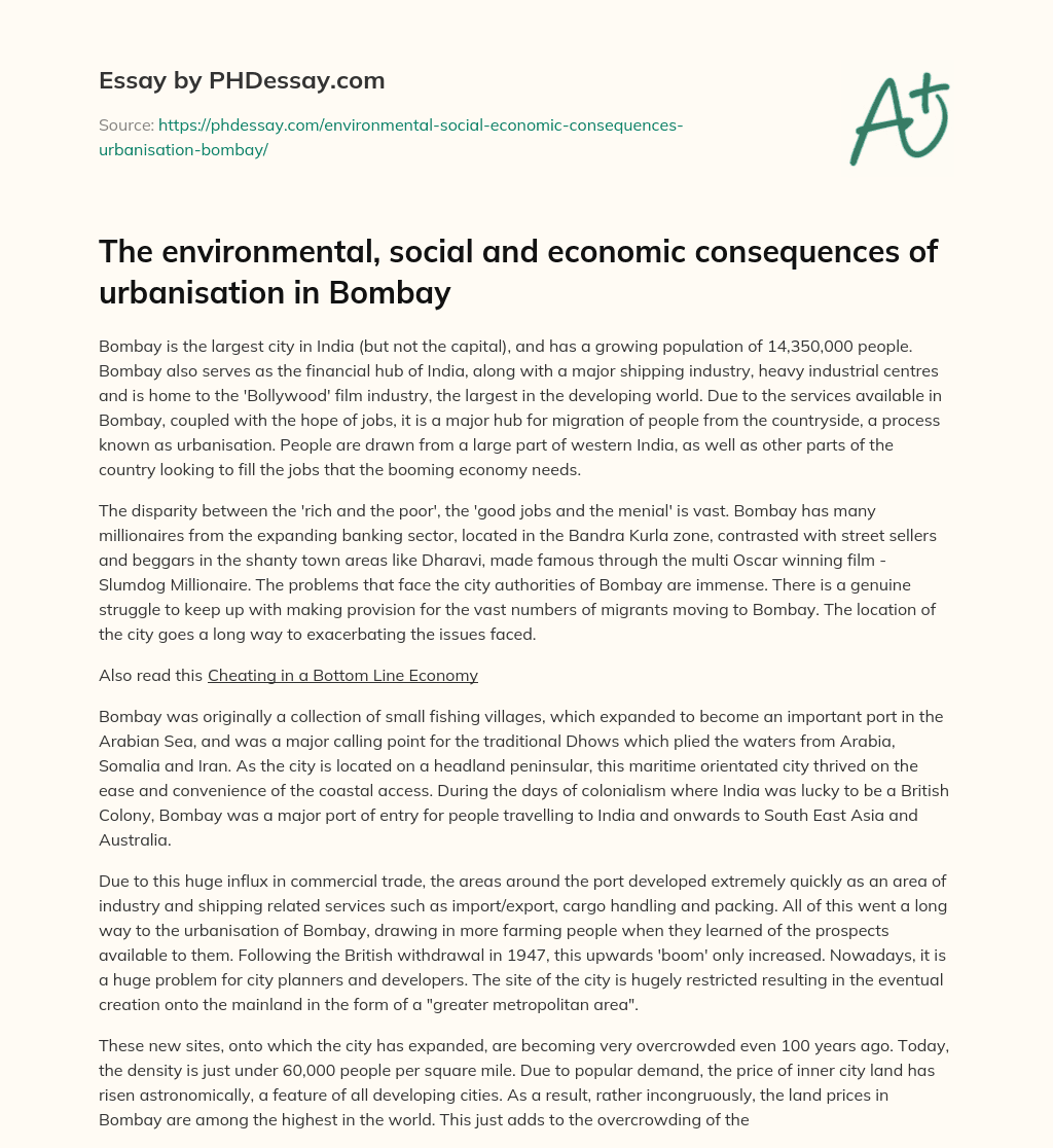 The environmental, social and economic consequences of urbanisation in Bombay essay