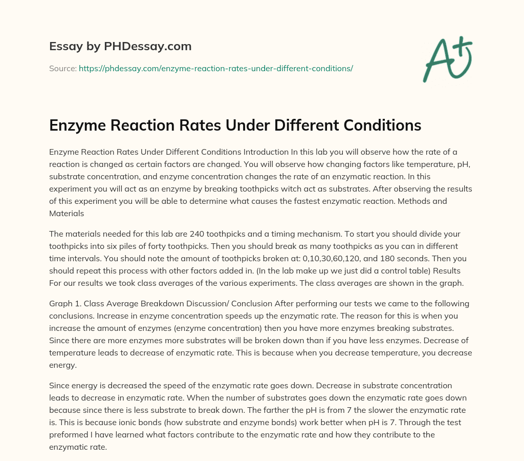 Enzyme Reaction Rates Under Different Conditions essay
