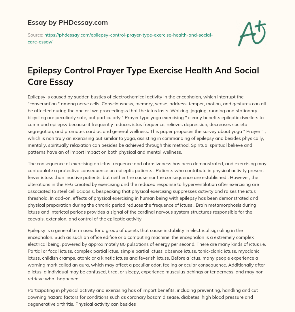 Epilepsy Control Prayer Type Exercise Health And Social Care Essay essay