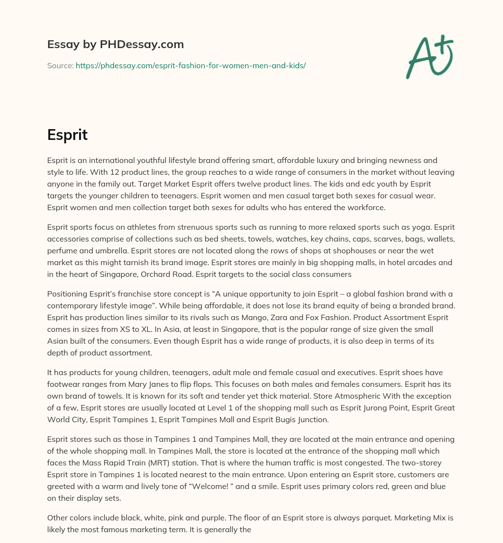Esprit: Offering Affordable Luxury and Wide Range of Products to Consumers essay