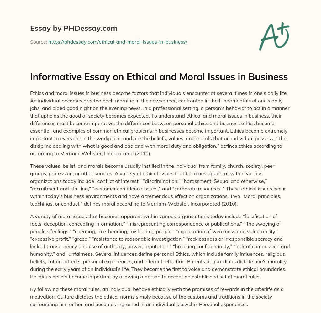Informative Essay on Ethical and Moral Issues in Business essay