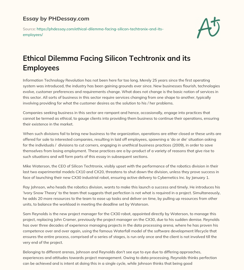 Ethical Dilemma Facing Silicon Techtronix and its Employees essay