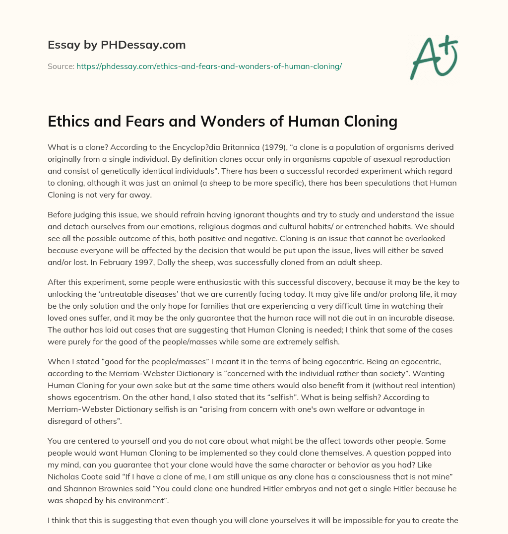 Ethics and Fears and Wonders of Human Cloning essay